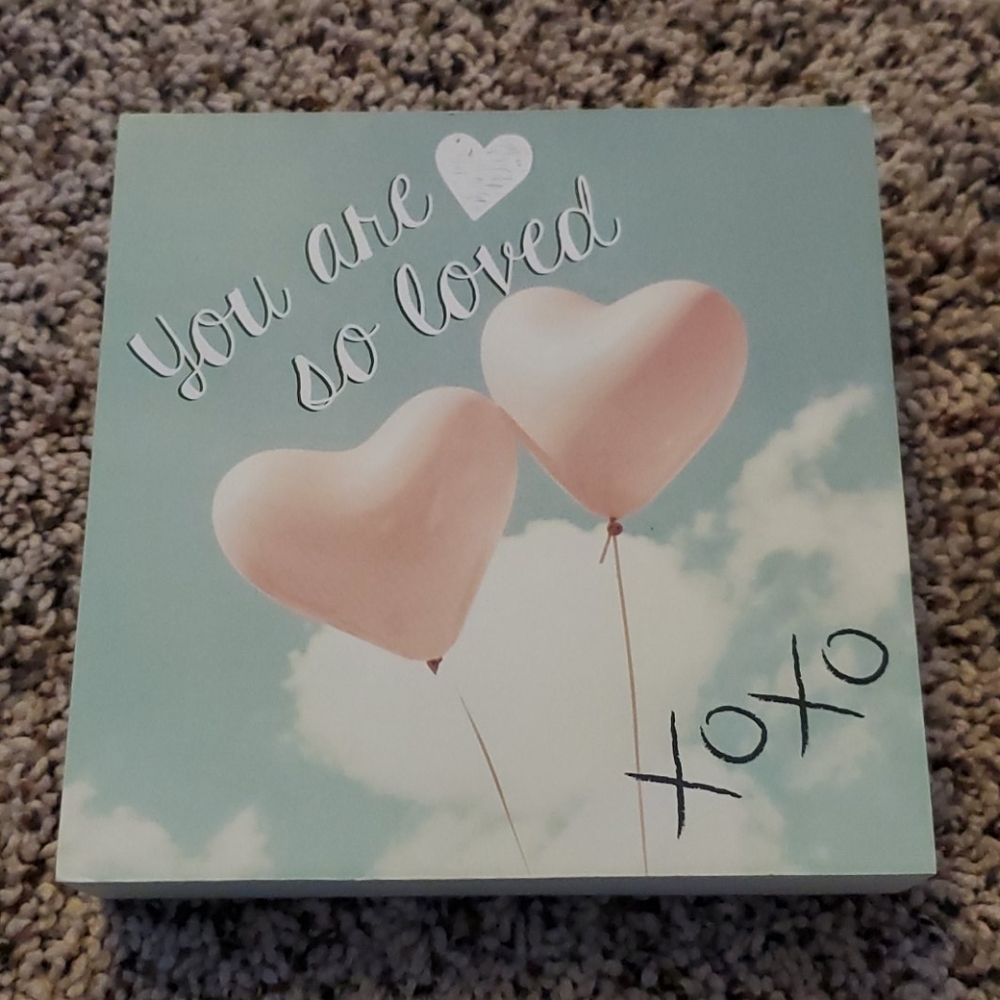 You are so loved sign